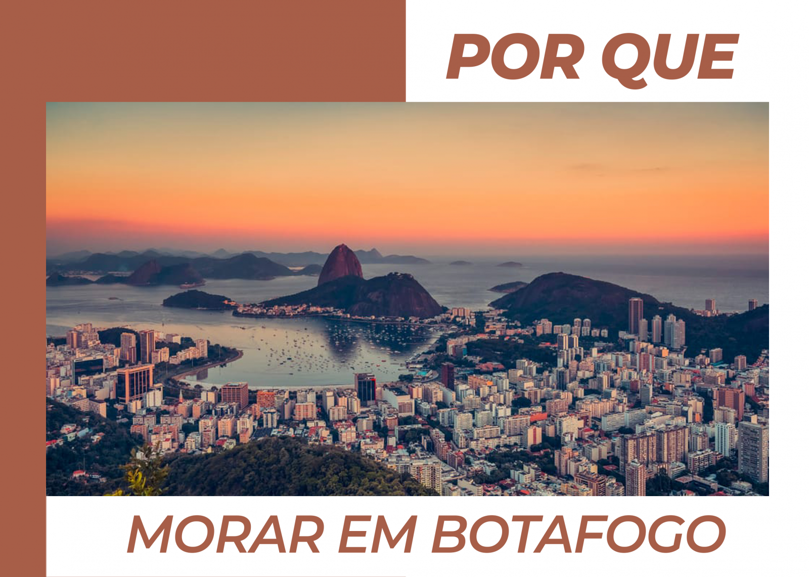 Por que morar no bairro Botafogo no Rio de Janeiro?