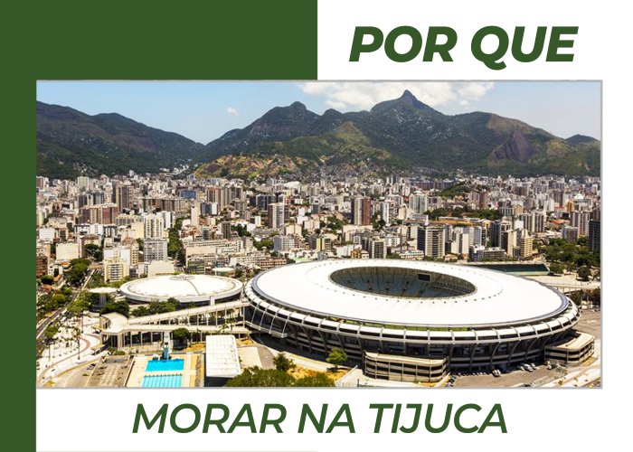 Por que morar na Tijuca - Rio de Janeiro?
