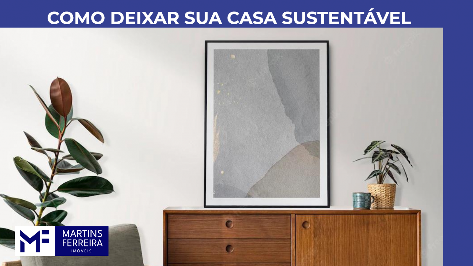 Saiba como deixar sua casa sustentável